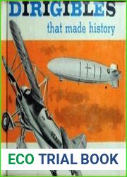 Dirigibles That Made History