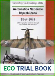 Camouflage and Markings of the Aeronautica Nazionale Repubblicana 1943-1945
