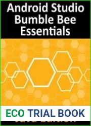 Android Studio Bumble Bee Essentials - Java Edition