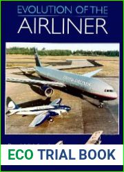Evolution of the Airliner