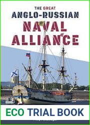The Great Anglo-Russian Naval Alliance of the Eighteenth Century and Beyond