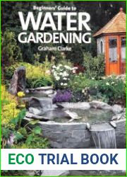 Beginner|s Guide to Water Gardening