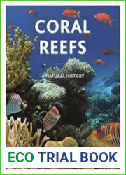 Coral Reefs A Natural History
