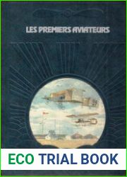 Les Premiers Aviateurs (La Conquete du Ciel)