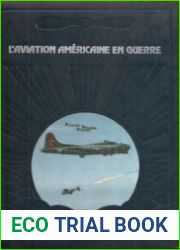 L’Aviation Americaine en Guerre (La Conquete du Ciel)