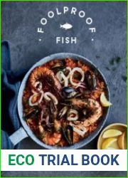Foolproof Fish 60 Delicious Dishes to Make at Home - BOOKS - COOKING
