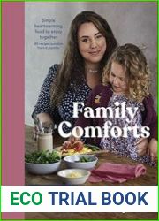Family Comforts Simple, Heartwarming Food to Enjoy Together (What Mummy Makes)