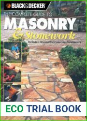 Black & Decker the Complete Guide to Masonry & Stonework Includes Decorative Concrete Treatments