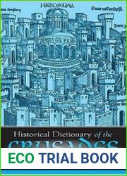 Historical Dictionary of the Crusades