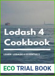 Lodash 4 Cookbook For lodash 4.17.21