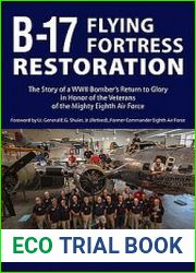 B-17 Flying Fortress Restoration