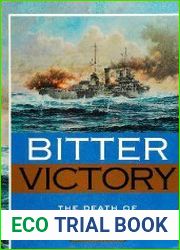 Bitter Victory The Death of HMAS Sydney