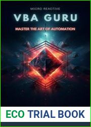 VBA Guru Master the Art of Automation A Comprehensive VBA Guide for Finance & Accounting