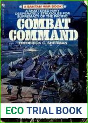 Combat Command. The American Aircraft Carriers in the Pacific War