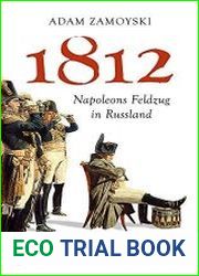 1812 Napoleons Feldzug in Russland