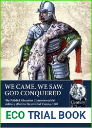 We Came, We Saw, God Conquered (Century of the Soldier 1618-1721 №79)
