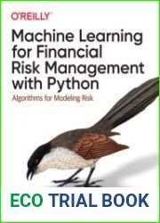 Machine Learning for Financial Risk Management with Python