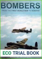 Bombers From the First World War to Kosovo