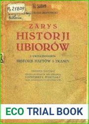 Zarys historji ubiorow z uwzglednieniem historji haftow i tkanin