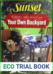 Making the Most of Your Own Backyard