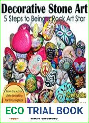 Decorative Stone Art 5 Steps to Being a Rock Art Star