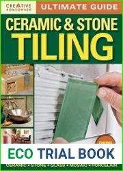 Ultimate Guide Ceramic & Stone Tiling, 3rd Edition Step-by-Step Guide to Tile Installations, including Glass, Mosaic, & Porcelain