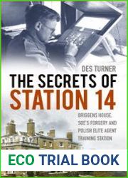 The Secrets of Station 14 Briggens House, SOE|s Forgery and Polish Elite Agent Training Station