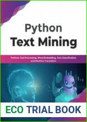 Python Text Mining Perform Text Processing, Word Embedding, Text Classification and Machine Translation