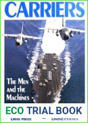 Carriers The Men and the Machines (A Salamander Book)