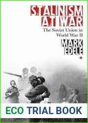 Stalinism at War The Soviet Union in World War II
