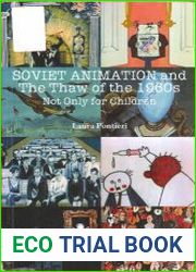 Soviet Animation and the Thaw of 1960s Not Only for the Children