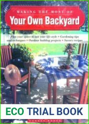Making the Most of Your Own Backyard