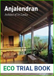 Anjalendran Architect of Sri Lanka
