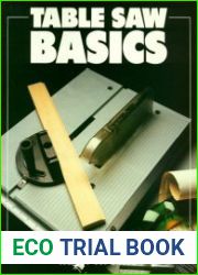 Table Saw Basics (Basics Series)