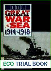The Great War at sea, 1914-1918