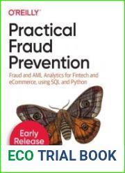 Practical Fraud Prevention (Early Release)
