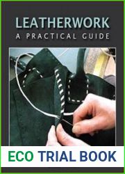 Leatherwork A Practical Guide