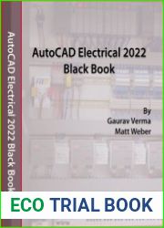 AutoCAD Electrical 2022 Black Book, 7th Edition