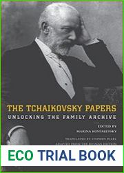 Tchaikovsky Papers Unlocking the Family Archive