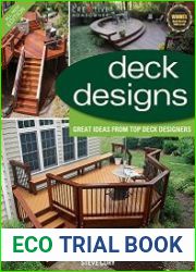 Deck Designs, 3rd Edition Great Ideas from Top Deck Designers