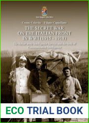 The Secret War on the Italian Front in WWI (1915-1918)