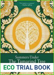 Summers Under the Tamarind Tree Recipes and memories from Pakistan