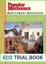 Popular Mechanics MoneySmart Makeovers Porches, Decks & Patios
