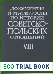 Документы и материалы по истории советско-польских отношений. Т. VIII