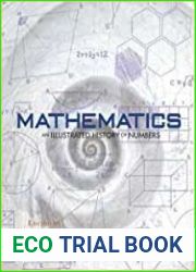 Mathematics An Illustrated History of Numbers
