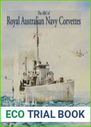 The ABC of Royal Australian Navy Corvettes