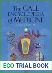 The Gale Encyclopedia of Medicine (5 volume set), 2nd Edition
