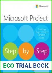 Microsoft Project Step by Step (covering Project Online Desktop Client)