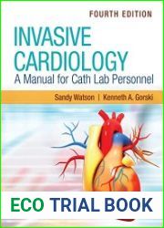 Invasive Cardiology A Manual for Cath Lab Personnel Fourth Edition - BOOKS - HEALTH AND MEDICINE
