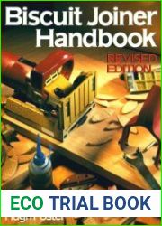The Biscuit Joiner Handbook